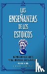 Moore, Michael - Enseñanzas de Los Estoicos, Las