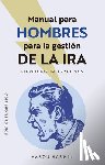 Karmin, Aaron - Manual Para Hombres Para Gestionar La IRA