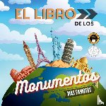 John, Samuel - El libro de los monumentos más famosos del mundo