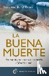 O'Brien, Suzanne - Buena Muerte, La