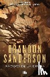 Sanderson, Brandon - Nacidos de la Bruma / Mistborn