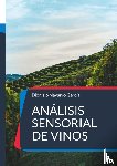 Navarro Garcia, Dionisio - Analisis sensorial de vinos