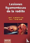 Hernández Hermoso, José Antonio, Monllau García, Juan C. - Lesiones ligamentosas de la rodilla
