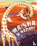 Eulate, Ana - Maisha Ni Mazuri! (Life Is Beautiful!)
