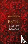Laroux, Harley - Mansión de Rayne, La