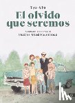 Abad Faciolince, Hector, Alba, Tyto - El olvido que seremos (novela grafica) / Memories of My Father. Graphic Novel
