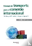 Peña Andrés, Cristina - Manual de transporte para el comercio internacional