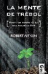 Aitken, Robert - La mente de trebol