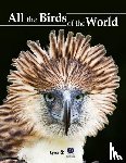  - All the Birds of the World