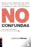 Navajo, Jose Luis - No confundas
