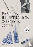Brambatti, Manuela - Fashion Illustration and Design - Methods and techniques for achieving professional results