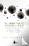 Schwartz, Mel - SPA-PRINCIPIO DE LA POSIBILIDA