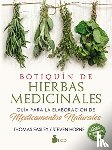 Easley, Thomas, Horne, Steven - BOTIQUIN DE HIERBAS MEDICINALES