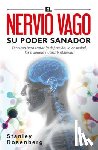 Rosenberg, Stanley - Nervio Vago, Su Poder Sanador, El