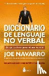 Navarro, Joe - Diccionario de Lenguaje No Verbal