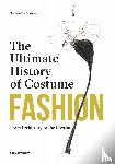 Sposito, Stefania - Fashion: The Ultimate History of Costume