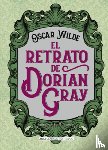 Wilde, Oscar - SPA-RETRATO DE DORIAN GRAY