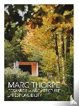 Thorpe, Marc - Towards an Architecture of Responsibility