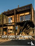 SEVERAL AUTHORS - Off-Grid Getaways