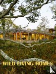 Monsa Publications - Wild Living Homes