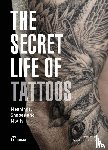Garriga, Jordi - Secret Life of Tattoos: Meanings, Shapes and Motifs
