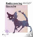 Blau, Aljoscha - Rediscovering Gouache
