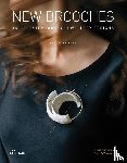  - New Brooches: 400+ Contemporary Jewellery Designs