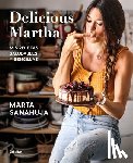 Sanahuja, Marta - Delicious Martha (Spanish Edition)