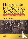 Jacob Holyoake, Georges - Historia de los pioneros de Rochdale