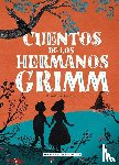 Grimm, Jacob, Grimm, Wilhelm - Cuentos de los hermanos Grimm/ Grimms' Fairy Tales