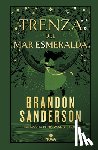Sanderson, Brandon - Trenza del Mar Esmeralda / Tress of the Emerald Sea