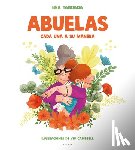 Taboada, Bea - Abuelas. Cada Una a Su Manera / Grandmothers. Each in Their Own Way
