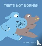 Pavn, Mar - That's Not Normal