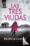 Gibney, Patricia - Tres Viudas, Las