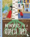 Canas, Daniel - Memories of a Birch Tree
