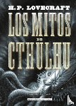 Lovecraft, H. P. - Los Mitos de Cthulhu