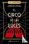 Dawson, J. R. - Circo de Las Luces, El