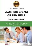 Socconini, Luis - Lean Six Sigma Green Belt. Certification Manual
