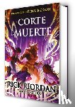 Riordan, Rick - La Corte de la Muerte / The Court of the Dead