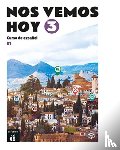 Perez Canizares, Pilar, Wiener, Bibiana - Nos vemos hoy 3 - Cuaderno de ejercicios + audio MP3. B1