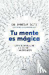 Doty, James - Tu Mente Es Magica