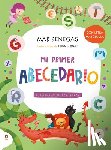 Benegas, Mar - Mi Primer Abecedario. El Carnaval de Las Letras (Con Letra Mayúscula Y Texto Rimado) / My First Alphabet Book