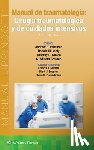 Peitzman, Andrew B., Yealy, Donald M., Fabian, Timothy C., Schwab, C. William - Manual de traumatologia. Cirugia traumatologica y de cuidados intensivos