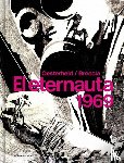 Oesterheld, Héctor Germán - Oesterheld, H: Eternauta 1969 / The Eternaut