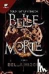 Higgin, Bella - Belle Morte. Libro 1 (Spanish Edition)