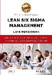 Socconini, Luis - Lean Six Sigma Management. Certification Manual