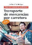 Ruiz Rodríguez, José Manuel - Transporte de mercancías por carretera