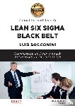 Socconini, Luis - Lean Six Sigma Black Belt. Manual de certificación