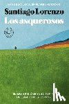 Lorenzo, Santiago - Los Asquerosos / The Repulsive