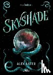 Aster, Alex - Skyshade (Spanish Edition)